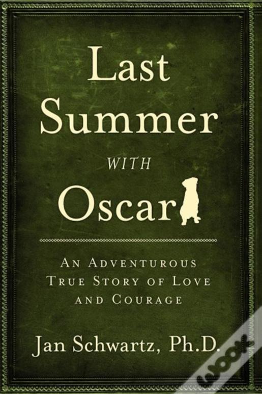 Last Summer With Oscar