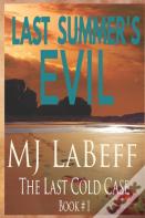 Last Summer'S Evil