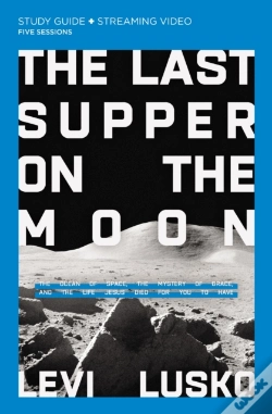 Capa do artigo Last Supper On The Moon Bible Study Guide Plus Streaming Video