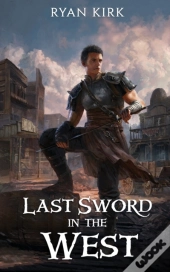Last Sword In The West