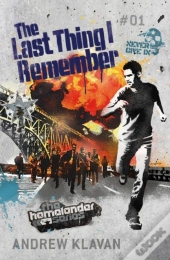 Last Thing I Remember: The Homelander Series