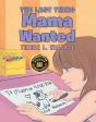 Last Thing Mama Wanted - Preview