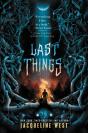 Last Things - Preview