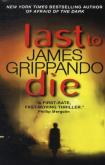 Last To Die