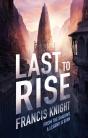 Last To Rise - Preview
