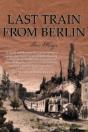 Last Train From Berlin - Preview