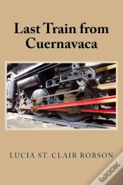 Capa do artigo Last Train From Cuernavaca