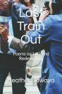 Last Train Out - Preview