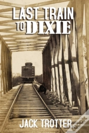 Capa do artigo Last Train To Dixie