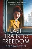 Last Train To Freedom