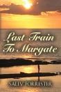 Last Train To Margate - Preview