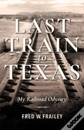 Last Train To Texas
