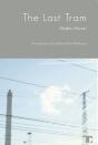 Last Tram - Preview