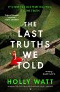 Last Truths We Told - Preview