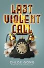 Last Violent Call - Preview