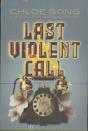 Last Violent Call - Preview
