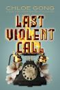 Last Violent Call - Preview