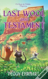 Last Wool And Testament