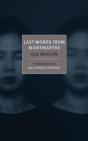 Last Words From Montmartre - Preview