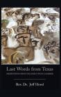 Last Words From Texas - Preview