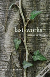 Last Works