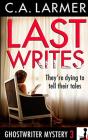 Last Writes - Preview