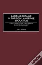 Lasting Change In Foreign Language Education