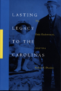 Lasting Legacy To The Carolinas - Preview