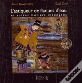 L'Astiqueur De Flaques D'Eau Et Autres Métiers Incongrus