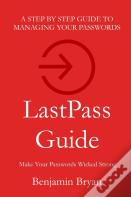 Lastpass Guide