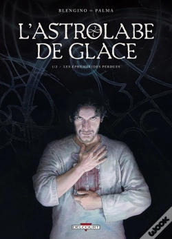 Capa do artigo L'Astrolabe De Glace Tome 1 ; Les Éphémérides Perdues