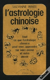 L'Astrologie Chinoise