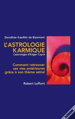 Capa do artigo L'Astrologie Karmique ; Comment Trouver Ses Vies Anterieures Grace A Son Theme Astral