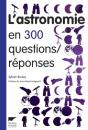 L'Astronomie En 300 Questions/Réponses - Preview