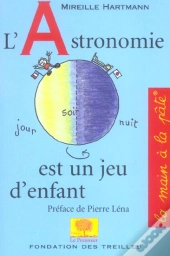 L'Astronomie Est Un Jeu D'Enfant