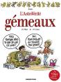 L'Astrovérité ; Gémeaux - Preview