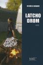 Latcho Drom - Preview