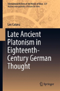 Late Ancient Platonism In Eighteenth-Century German Thought - Preview