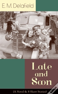 Capa do artigo Late And Soon (A Novel & 8 Short Stories)