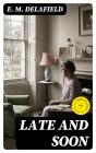 Late And Soon - Preview