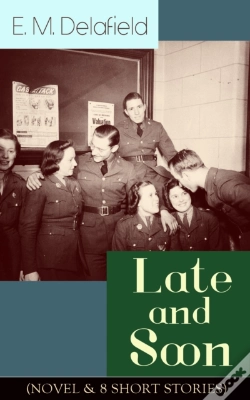 Capa do artigo Late And Soon (Novel & 8 Short Stories)