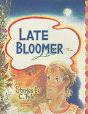 Late Bloomer - Preview