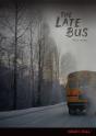 Late Bus - Preview
