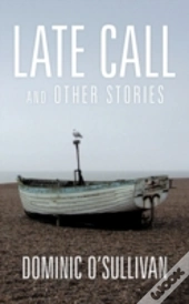 Late Call And Other Stories
