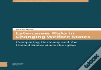 Late-Career Risks In Changing Welfare States