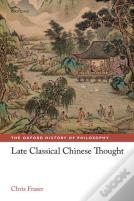 Late Classical Chinese Thought