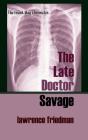 Late Doctor Savage - Preview