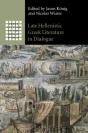 Late Hellenistic Greek Literature In Dialogue - Preview