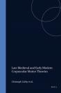 Late Medieval And Early Modern Corpuscular Matter Theories - Preview
