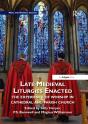 Late Medieval Liturgies Enacted - Preview